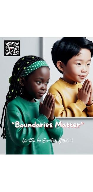 "Boundaries Matter"