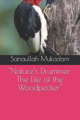 "Nature's Drummer