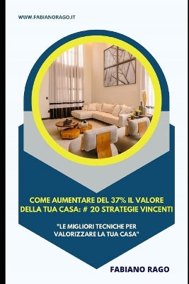 "Come Aumentare del 37% il Valore della Tua Casa
