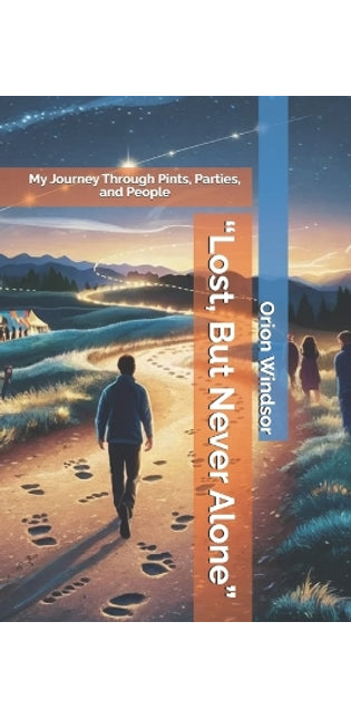 "Lost, But Never Alone"