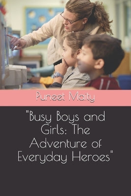 "Busy Boys and Girls