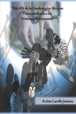 "Más Allá de las Sombras y los Silencios