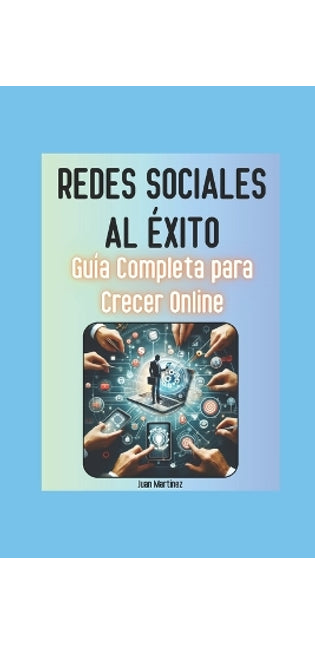 "Redes Sociales al Éxito