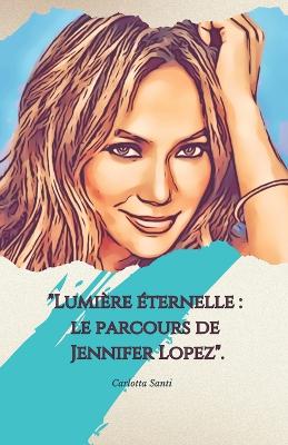 "Lumière éternelle