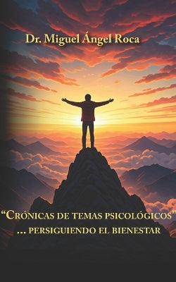 "Crónicas de temas psicológicos"