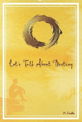 "Let's Talk About Destiny"