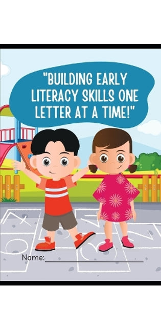 "Building Early Literacy Skills One Letter at a Time!"