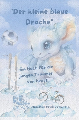 "Der kleine blaue Drache"
