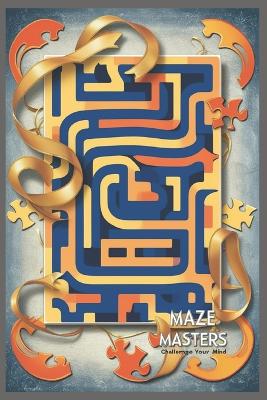 "Amazing Mazes for Kids Ages 4-8"