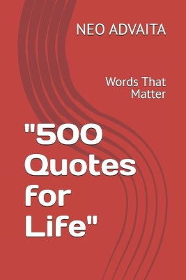 "500 Quotes for Life"