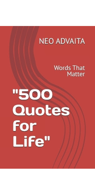 "500 Quotes for Life"