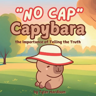 "NO CAP" Capybara