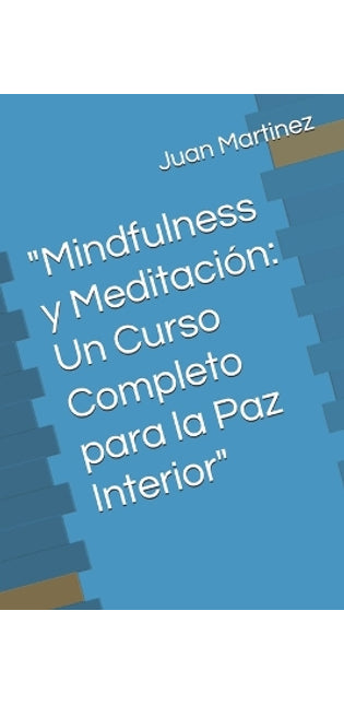 "Mindfulness y Meditación