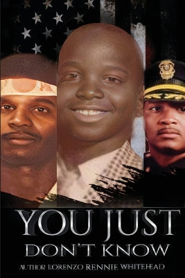 "You Just Don't Know"