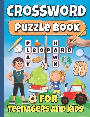 Crossword Puzzle Book For Teenagers And Kids