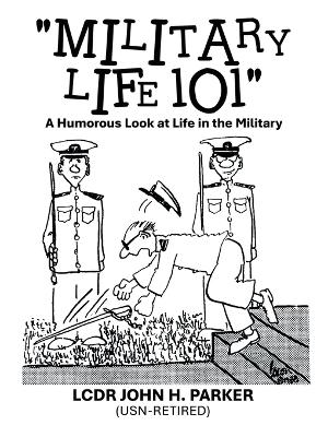 "Military Life 101"