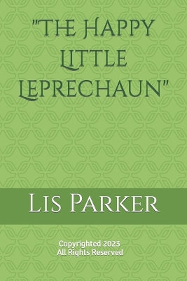"The Happy Little Leprechaun"