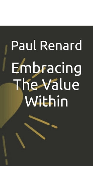 Embracing The Value Within