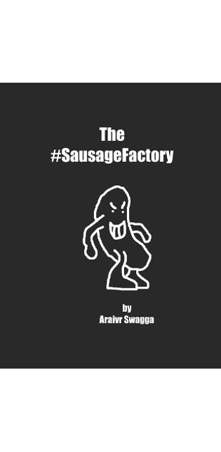 #SausageFactory