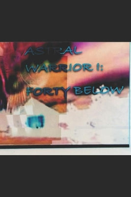 "Astral Warrior I
