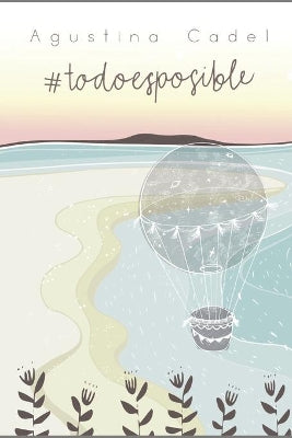 #todoesposible