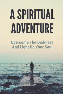 Spiritual Adventure