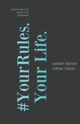 #YourRules. Your Life.