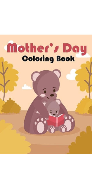 Mother's Day Coloring Book