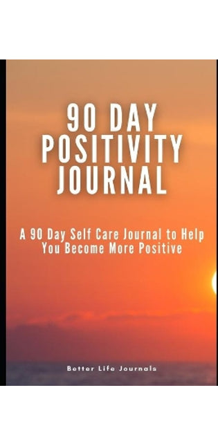 90 Day Positivity Journal