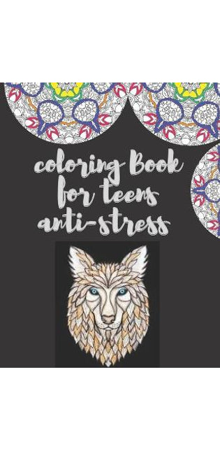 coloring book for teens anti-stress