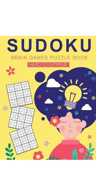 SUDOKU Brain games puzzle book hard to extreme