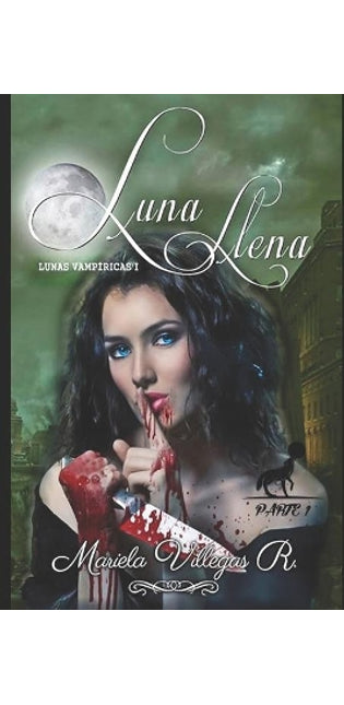 "Luna Llena" PARTE 1