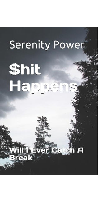 $hit Happens