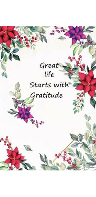 Great Life Start With Gratitude