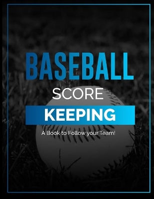 Baseball Score Keeping