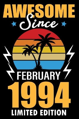Awesome since February 1995 limited edition