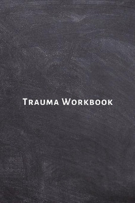 Trauma Workbook