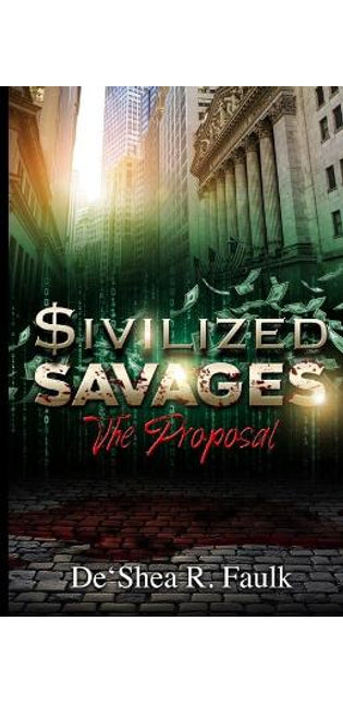 $ivilized Savages