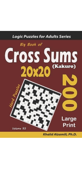 Big Book of Cross Sums (Kakuro)