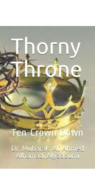 "Thorny Throne"
