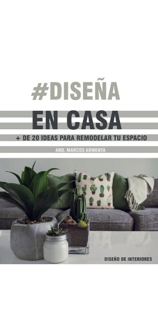 #Diseña en casa