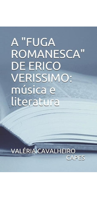 "fuga Romanesca" de Erico Verissimo