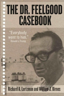 Dr. Feelgood Casebook