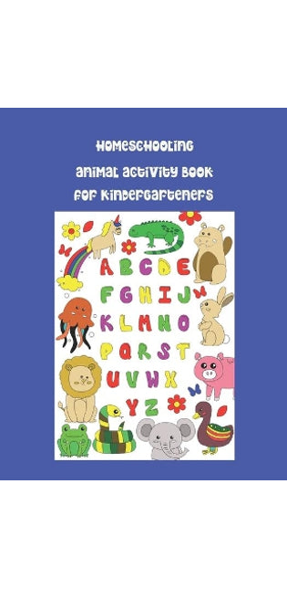 Homeschooling Animal Activity Book for Kindergarteners