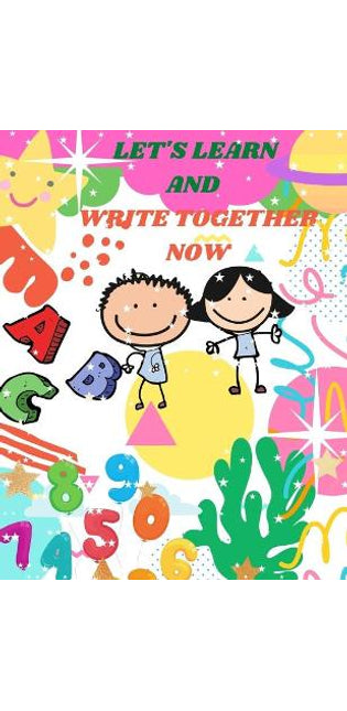 Let's Learn and Write Together Now