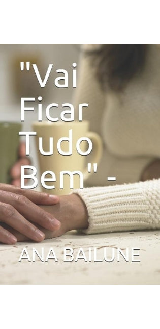 "Vai Ficar Tudo Bem" -