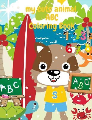 My Cute Animal ABC Coloring book