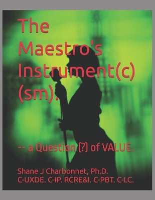 "The Maestro's Instrument(sm) 2020"