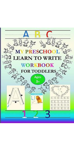 ABC My Preschool Learn To Write Workbook For Toddlers