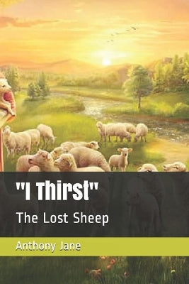 "I Thirst"